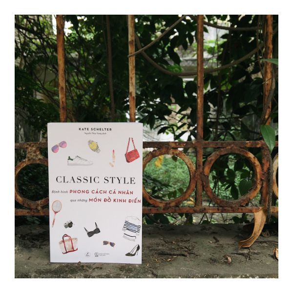 Classic Style - Định Hình Phong Cách Cá Nhân Qua Những Món Đồ Kinh Điển