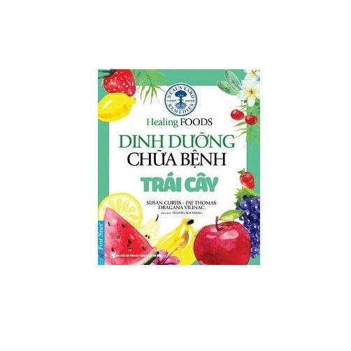 Dinh Dưỡng Chữa Bệnh - Trái Cây