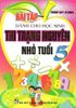 Bài Tập Dành Cho Học Sinh Thi Trạng Nguyên Nhỏ Tuổi - Lớp 5 (Đại Học Quốc Gia Hà Nội) (Tái Bản 2020)