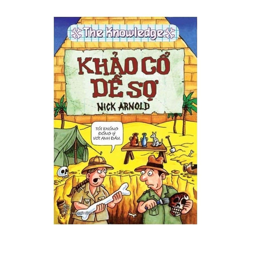 The Knowledge - Khảo Cổ Dễ Sợ