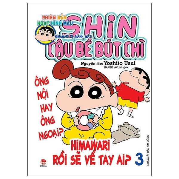 Shin - Cậu Bé Bút Chì - Hoạt Hình Màu - Tập 3 - Yoshito Usui - Bìa Mềm