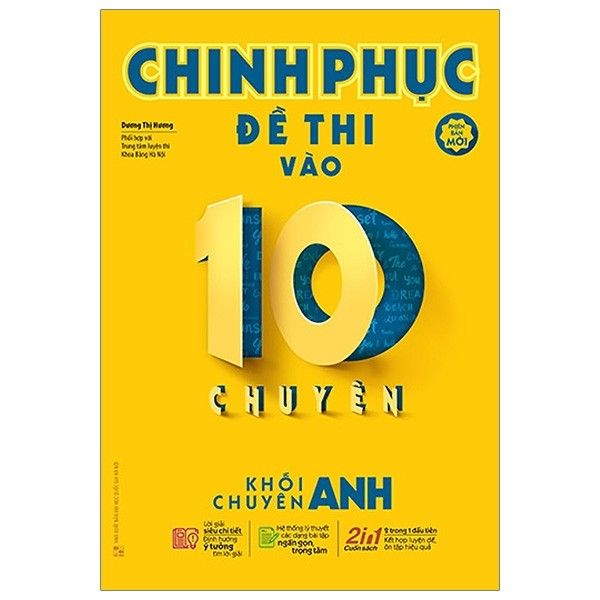 Chinh Phục Đề Thi Vào 10 Chuyên - Khối Chuyên Anh