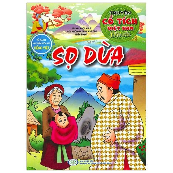 Tủ sách phát triển ngôn ngữ tiếng việt - Truyện cổ tích việt nam đặc sắc - Sọ dừa