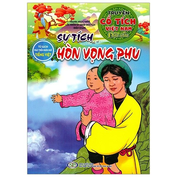 Tủ sách phát triển ngôn ngữ tiếng việt - Truyện cổ tích việt nam đặc sắc - Hòn Vọng Phu