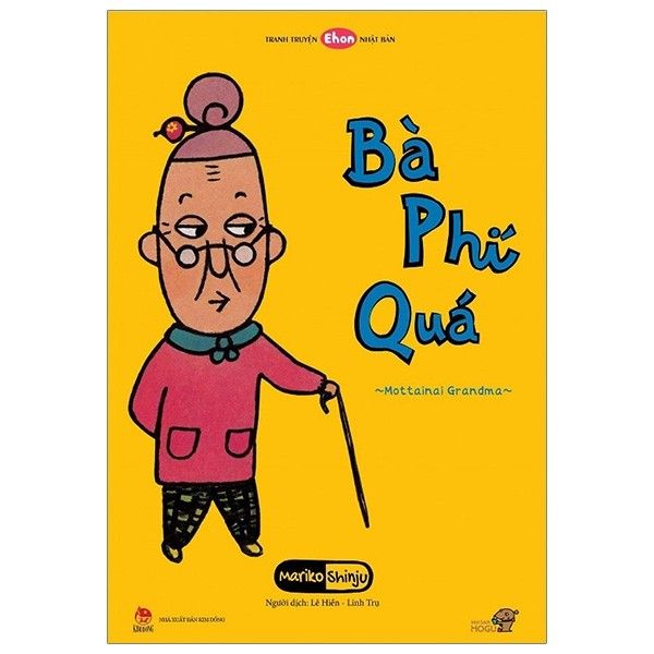 Truyện Tranh Ehon Nhật Bản - Bà Phí Quá