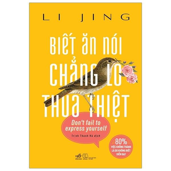 Combo Biết Ăn Nói Chẳng Lo Thua Thiệt - Biết Từ Chối Chẳng Lo Thua Thiệt - 2 Cuốn