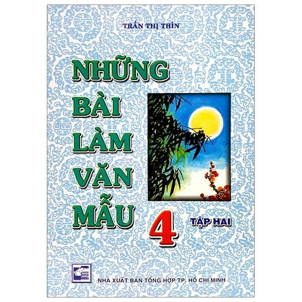 Những Bài Làm Văn Mẫu 4 - Tập 2