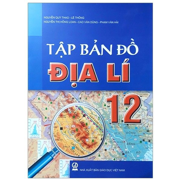 Tập Bản Đồ Địa Lí 12 Tái Bản 2018