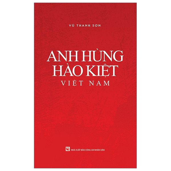  Anh Hùng Hào Kiệt Việt Nam 