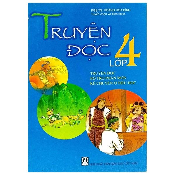 Truyện Đọc Lớp 4 - Tái bản 2020