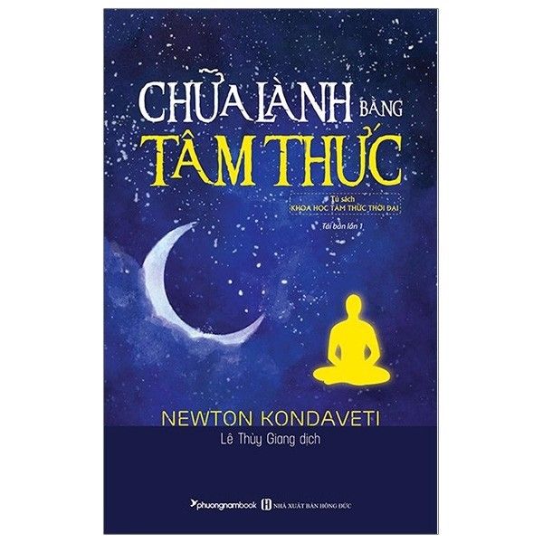 Chữa lành bằng tâm thức (TBL1)