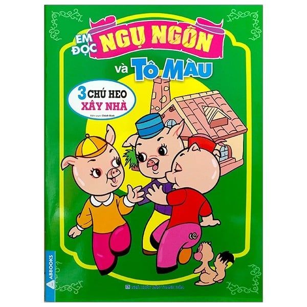 Em đọc ngụ ngôn và Tô Màu - Ba chú heo Xây nhà