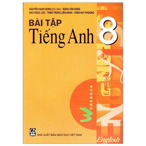 Bài Tập Tiếng Anh 8 - WorkBook English 8
