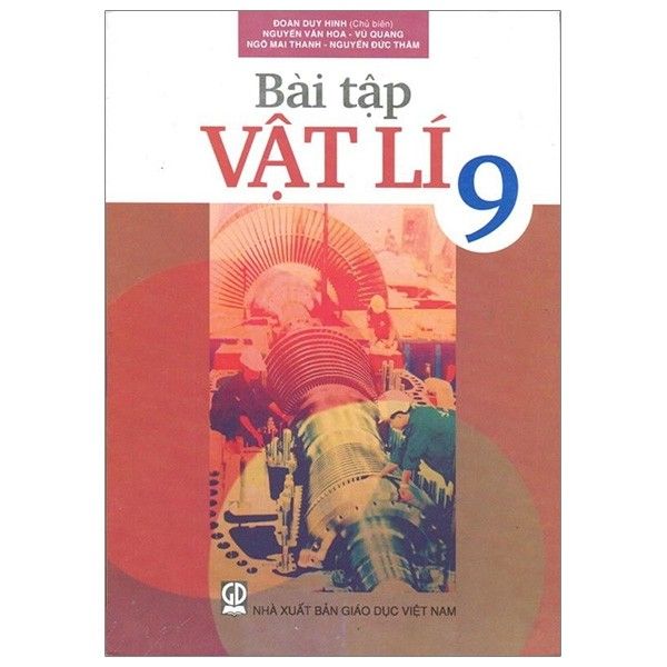 Bài Tập Vật Lí - Lớp 9 - Tái Bản 2021