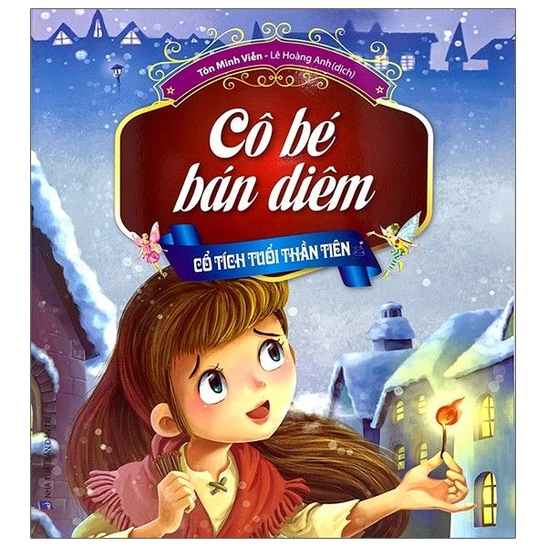 Cô bé bán diêm - cổ tích tuổi thần tiên