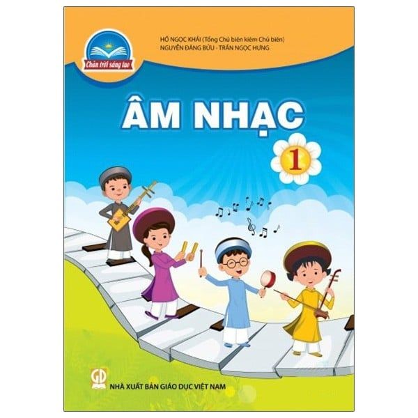 Âm Nhạc Lớp 1 - Bộ Sách Chân Trời Sáng Tạo