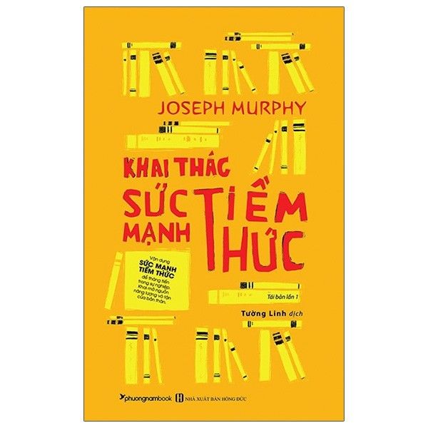 Combo Sức Mạnh Của Sự Tử Tế - Khai Thác Sức Mạnh Tiềm Thức - 2 Cuốn