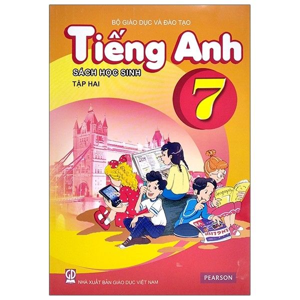 Tiếng Anh 7 - Sách Học Sinh - Tập 2