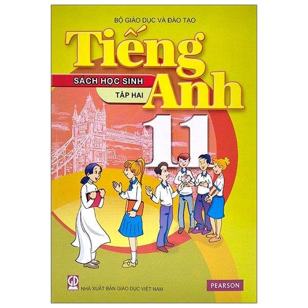 Tiếng Anh - Lớp 11 - Sách Học Sinh - Tập 2 - Tái Bản 2021