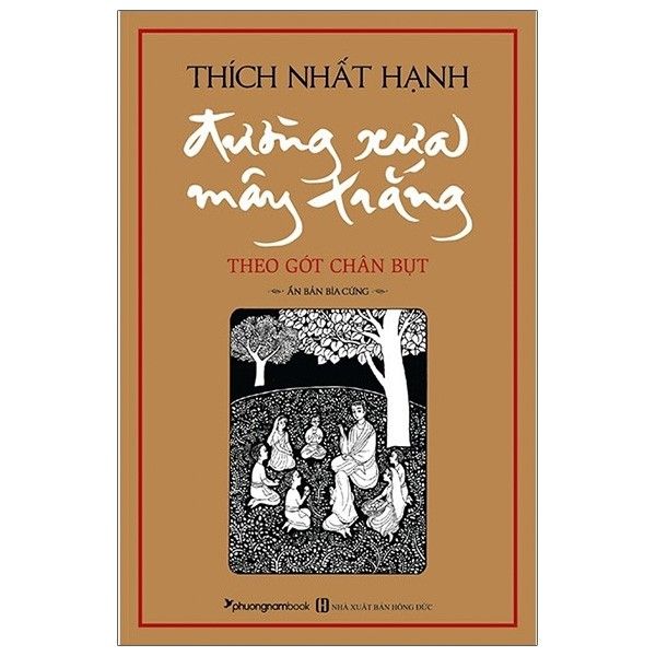 Đường Xưa Mây Trắng - Theo Gót Chân Bụt - Bìa Cứng