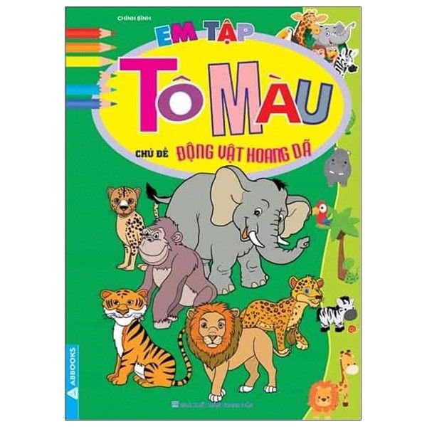 Em Tập Tô Màu - Chủ Đề Động Vật Hoang Dã