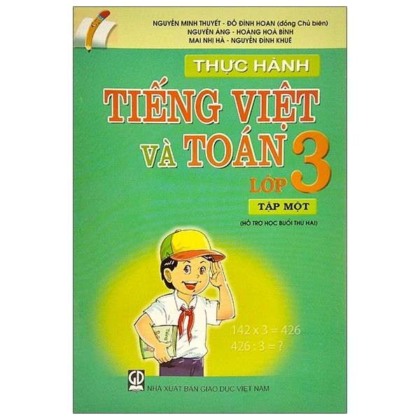 Thực Hành Tiếng Việt Và Toán Lớp 3 - Tập 1 (Tái Bản 2020)