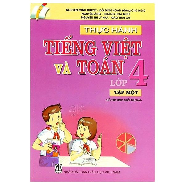 Thực Hành Tiếng Việt Và Toán Lớp 4 - Tập 1 (Tái Bản 2020)