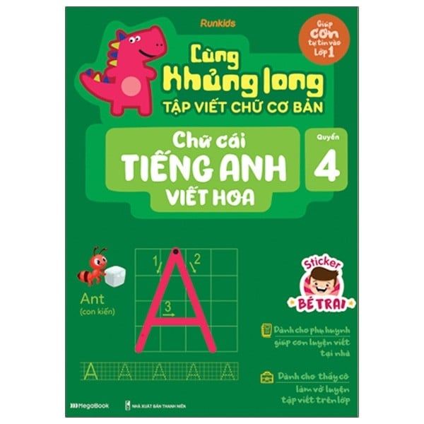 Cùng Khủng Long Tập Viết Chữ Cơ Bản - Chữ Cái Tiếng Anh Viết Hoa - Quyển 4 - Sticker Bé Trai