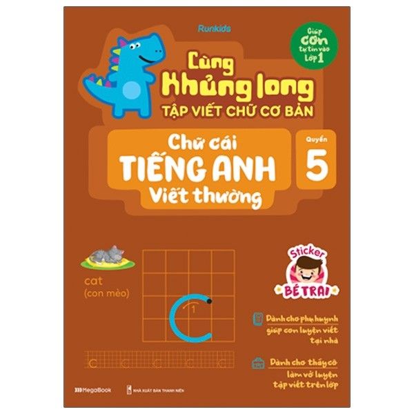 Cùng Khủng Long Tập Viết Chữ Cơ Bản - Chữ Cái Tiếng Anh Viết Thường - Quyển 5 (Sticker Bé Trai)