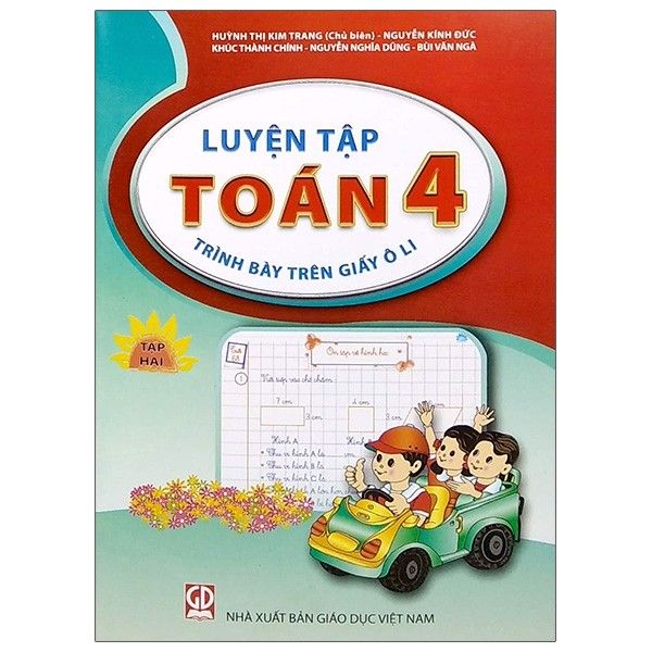 Luyện Tập Toán 4 - Tập 2 (Trình Bày Trên Giấy Ô Li)