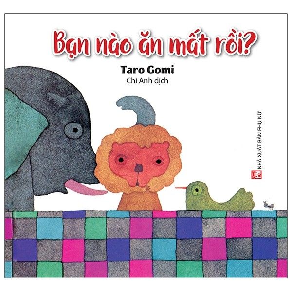 Ehon - Bạn Nào Ăn Mất Rồi?