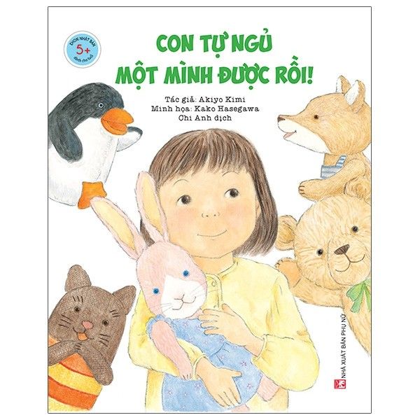 Ehon Nhật Bản 5+ - Con tự ngủ một mình được rồi- P
