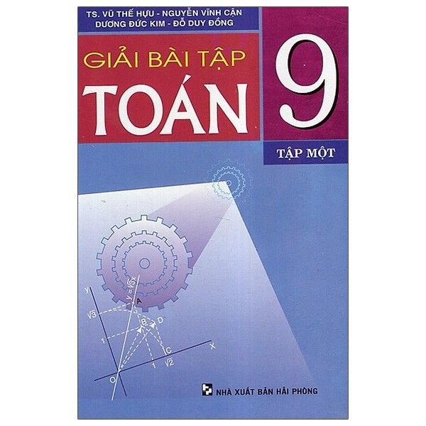 Giải bài tập Toán 9/1 (45.000)