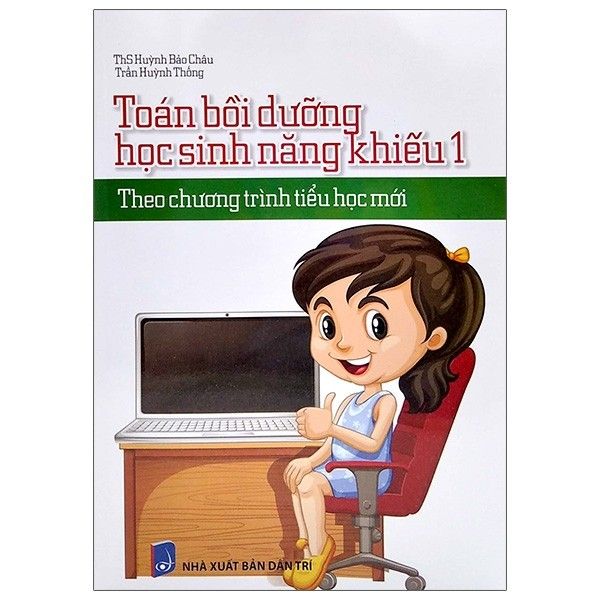 Toán Bồi Dưỡng Học Sinh Năng Khiếu - Lớp 1 - Theo Chương Trình Tiểu Học Mới