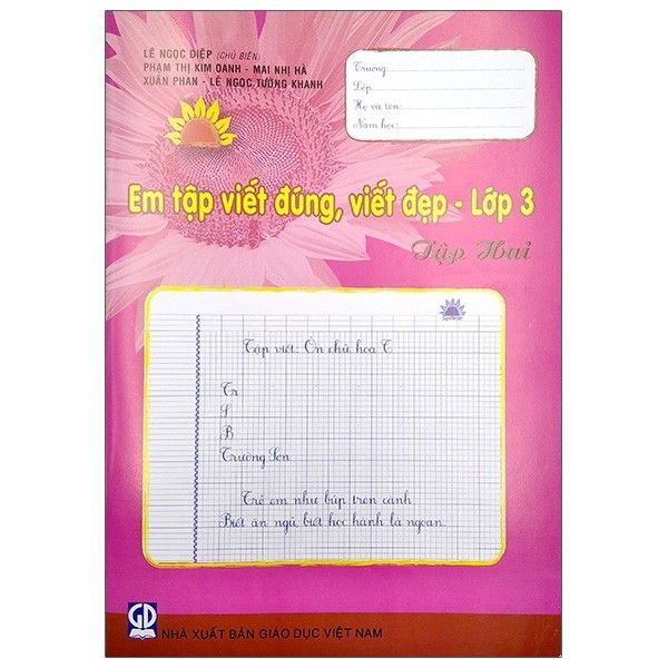 Em Tập Viết Đúng, Viết Đẹp - Lớp 3 - Tập 2