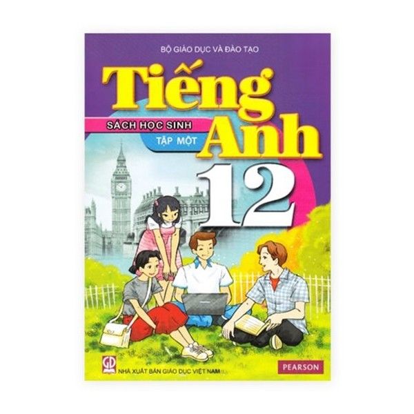 Tiếng Anh - Lớp 12 - Sách Học Sinh - Tập 1 - Tái Bản 2021