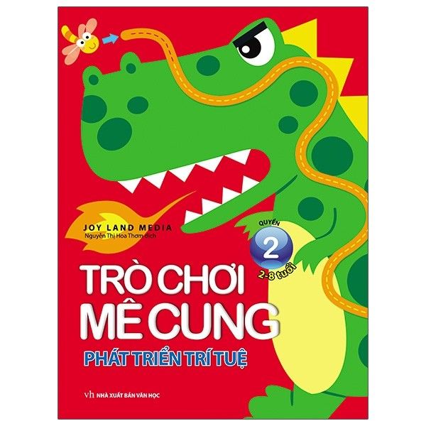 Trò Chơi Mê Cung Phát Triển Trí Tuệ - Quyển 2