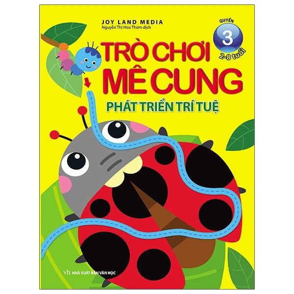 Trò Chơi Mê Cung Phát Triển Trí Tuệ - Quyển 3