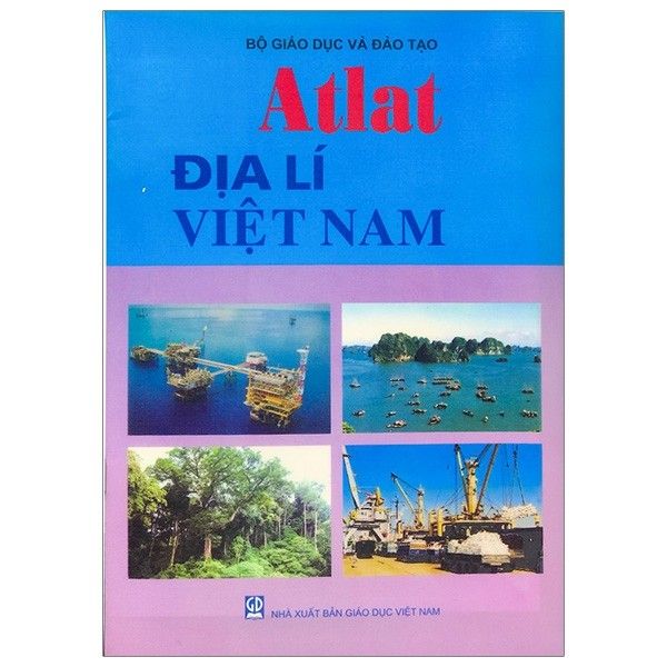 Atlat Địa Lí Việt Nam (Tái Bản 2020)