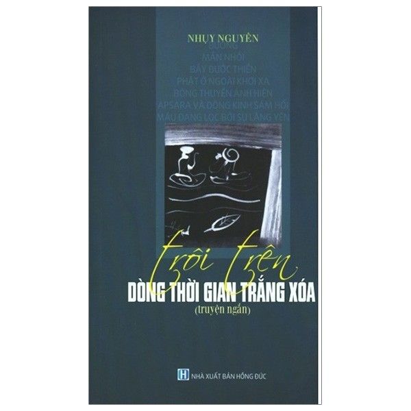 Trôi trên dòng thời gian trắng xóa