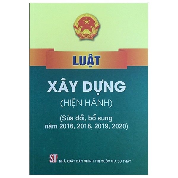 Luật xây dựng (hiện hành) (sửa đổi,bổ sung năm 2016,2018,2019,2020)
