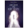 Ám ảnh từ kiếp trước