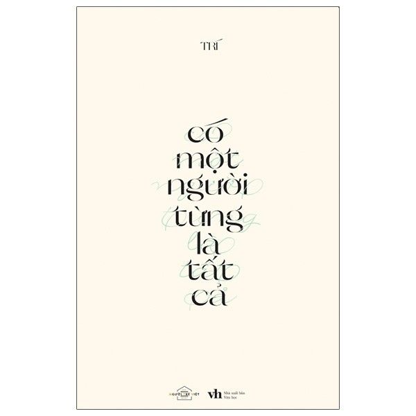 Có một người từng là tất cả
