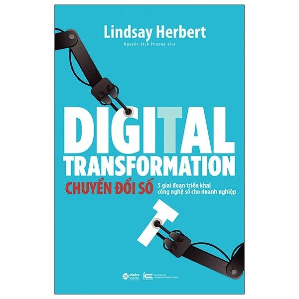 Digital Transformation - Chuyển Đổi Số