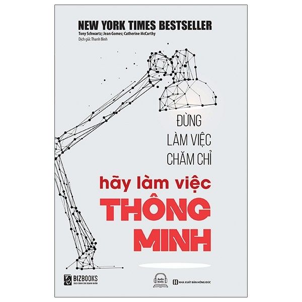 Đừng Làm Việc Chăm Chỉ, Hãy Làm Việc Thông Minh