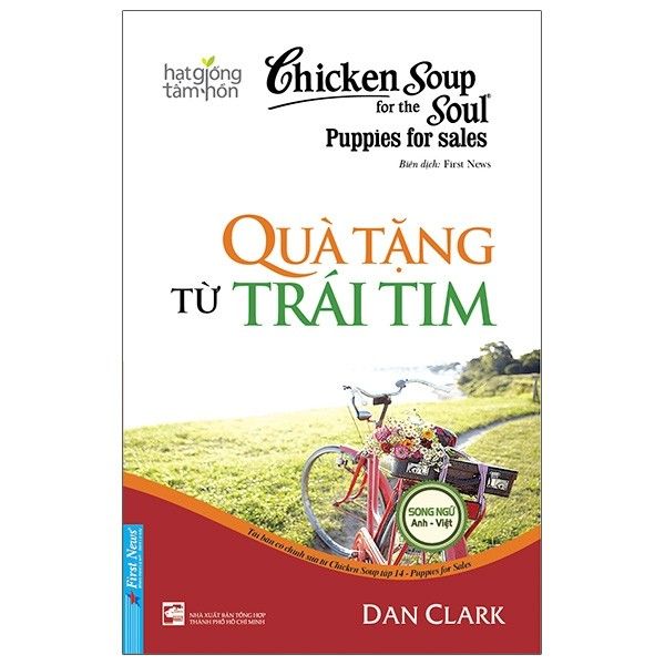 Chicken Soup For The Soul 14 - Quà Tặng Từ Trái Tim