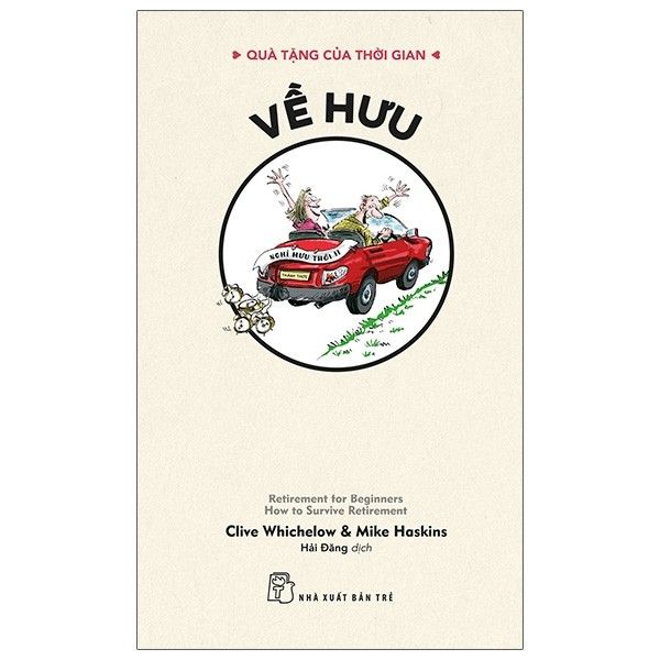 QTCTG. Về hưu không ưu tư