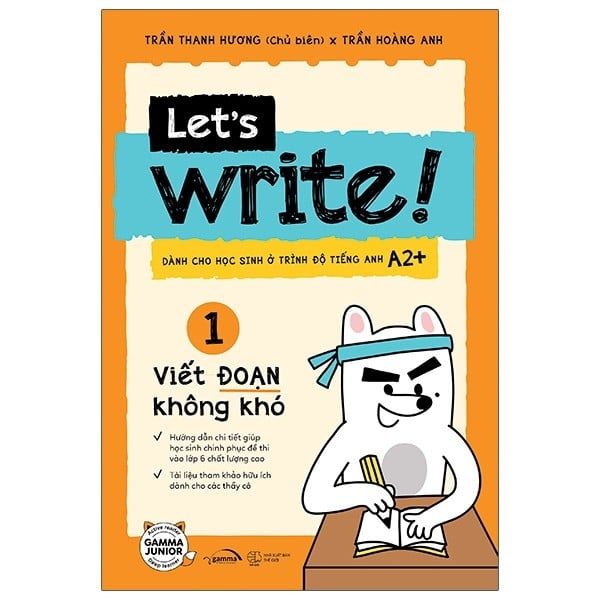 Let's Write! Viết đoạn không khó
