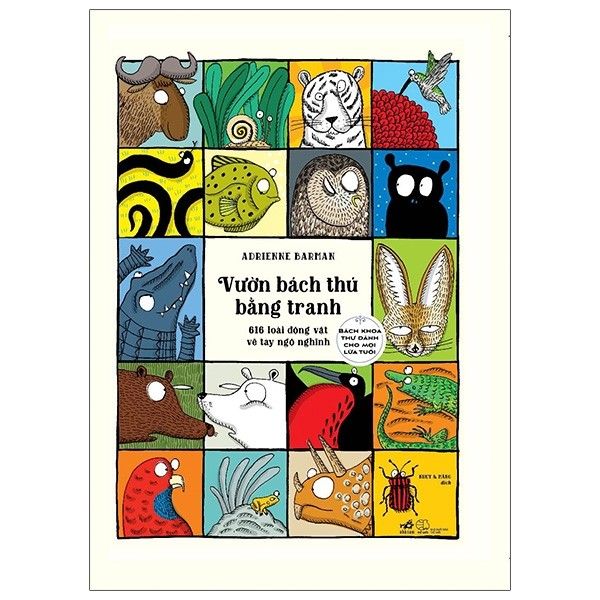 Vườn Bách Thú Bằng Tranh - 616 Loài Động Vật Vẽ Tay Ngộ Nghĩnh