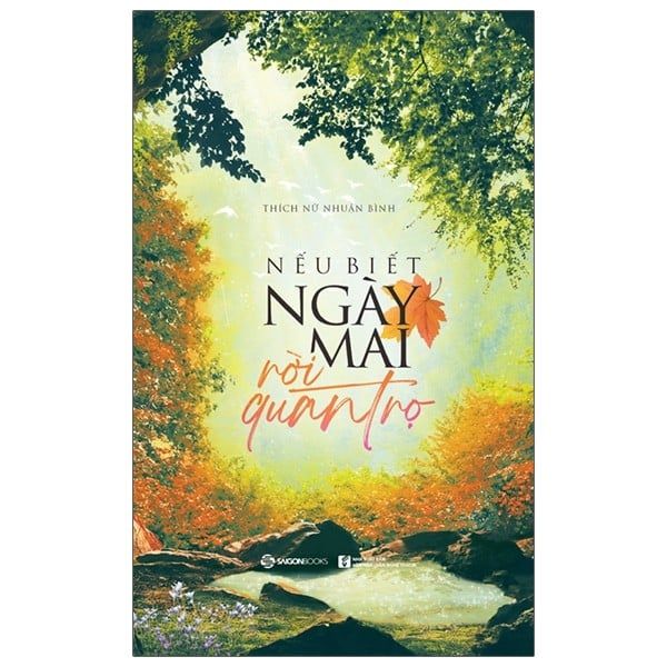 Nếu biết ngày mai rời quán trọ